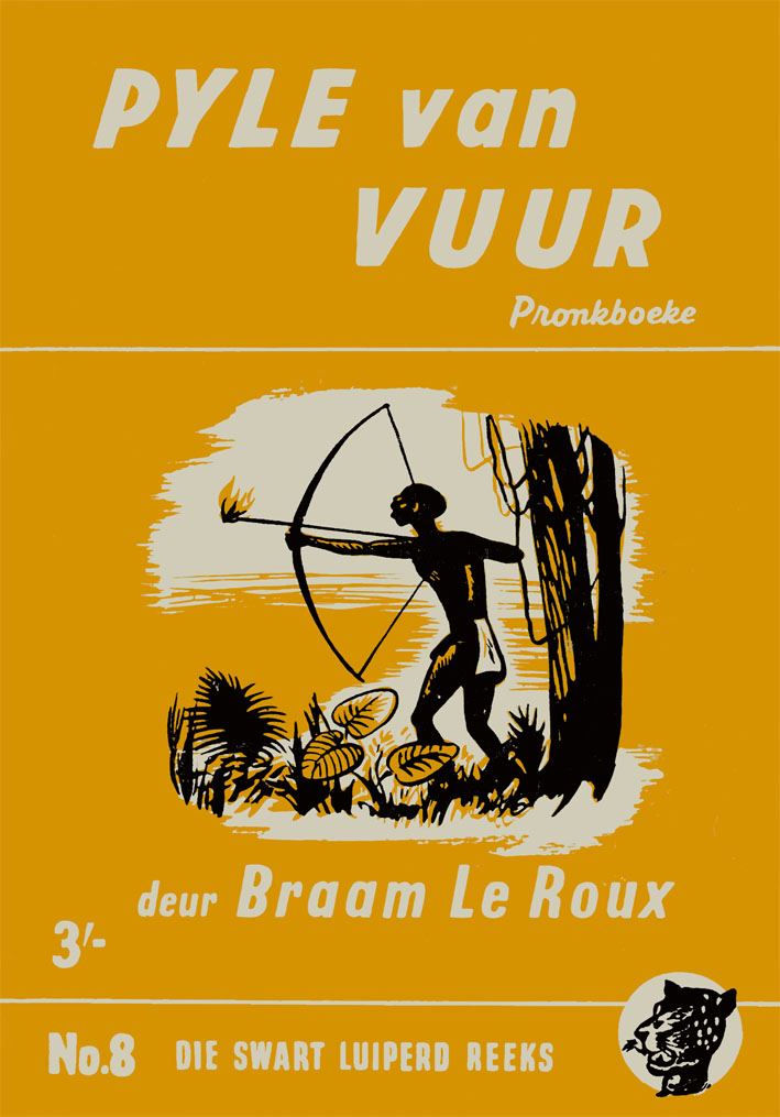 Pyle van vuur - Braam le Roux (1957)